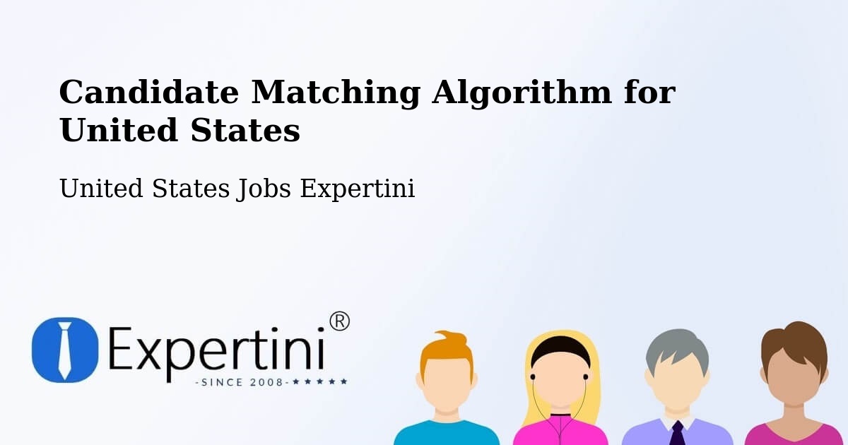 Candidate Matching Algorithm Overview – Cooperstown - United States Jobs Expertini